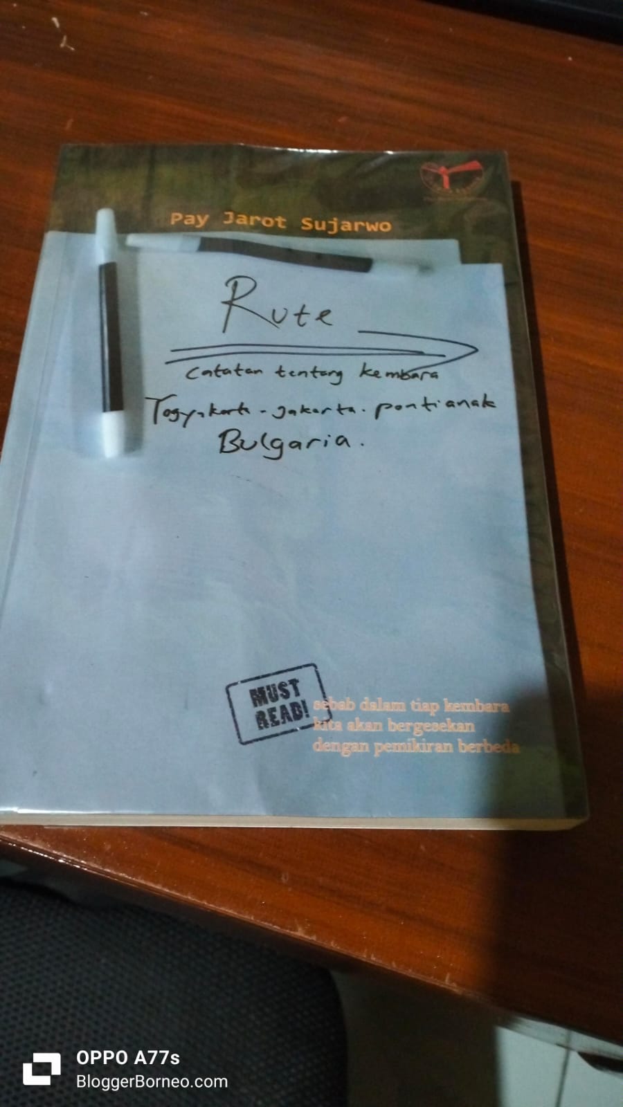 The Impression of Rute by Author : Pay Jarot Sujarwo